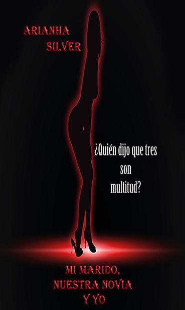 Portada de Mi marido, mi novia y yo